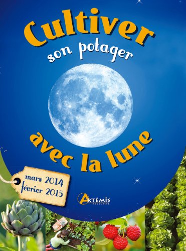 CULTIVEZ SON POTAGER AVEC LA LUNE