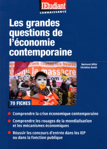 Les grandes questions de l'économie contemporaine