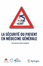 La Securite Du Patient En Medecine Generale