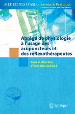 Abrégé de physiologie à l'usage des acupuncteurs et des réflexothérapeutes