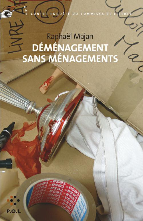 Déménagement sans ménagements