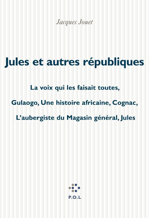 Jules et autres républiques