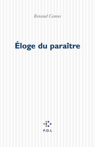 Éloge du paraître