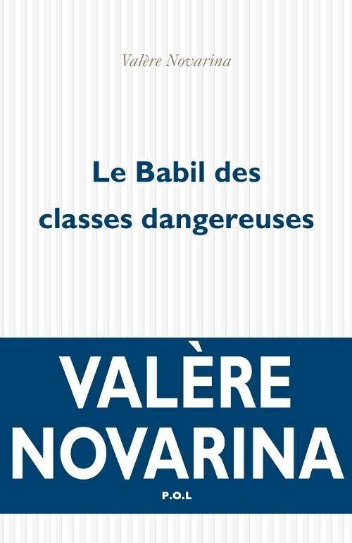 Le babil des classes dangereuses