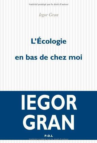 L'écologie en bas de chez moi