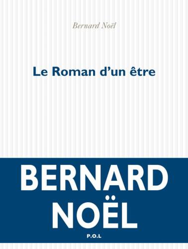 Le roman d'un être