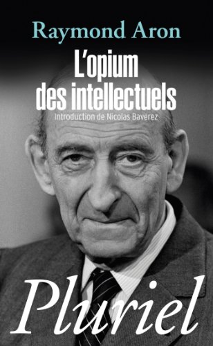 OPIUM DES INTELLECTUELS