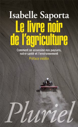 Le Livre Noir de l'Agriculture