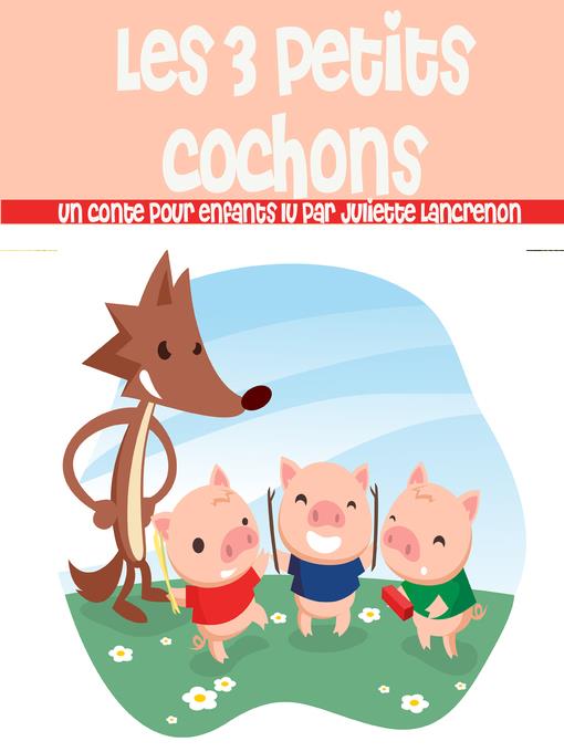 Les 3 petits cochons