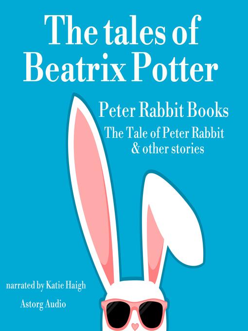 The Tales of Beatrix Potter