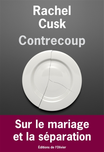 Contrecoup : sur le mariage et la séparation