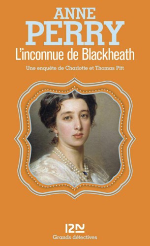 L'inconnue de Blackheath : une enquête de Charlotte et Thomas Pitt