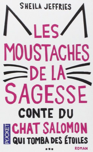 Les moustaches de la sagesse