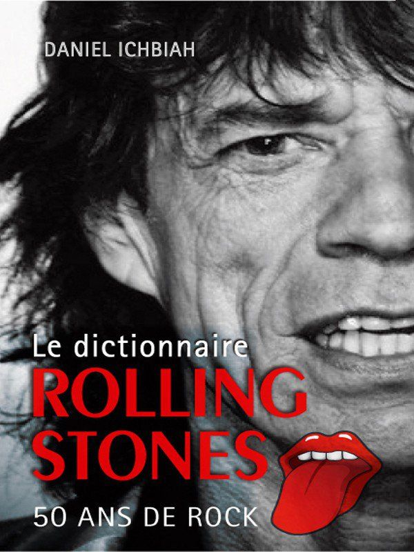 Dictionnaire Rolling Stones