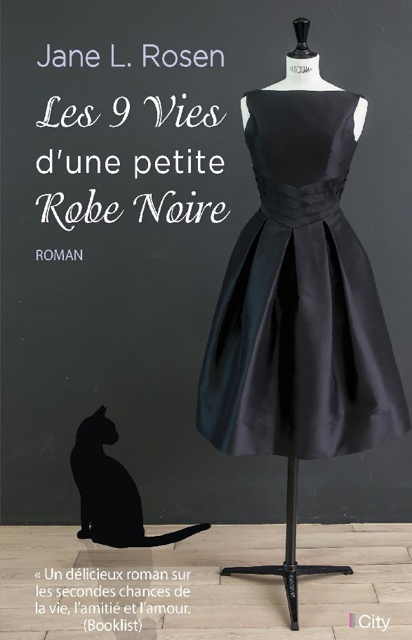 Les Neuf Vies D'Une Petite Robe Noire