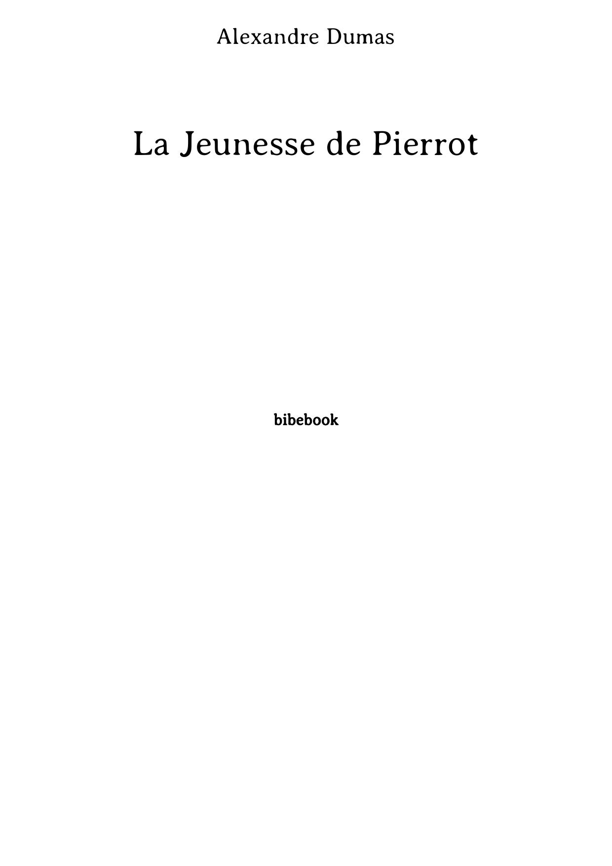 La Jeunesse de Pierrot