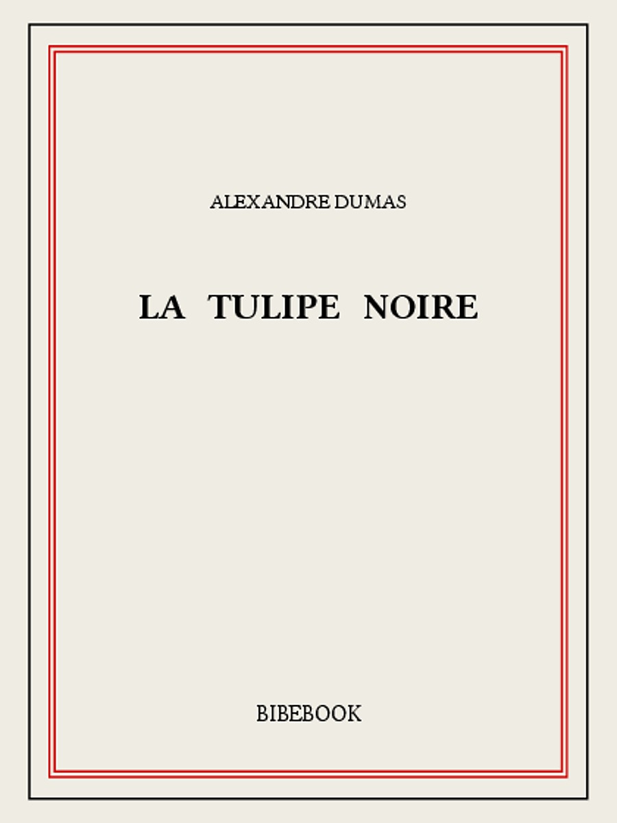 La tulipe noire