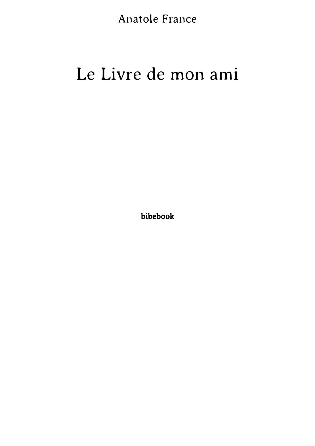 Le Livre de mon ami