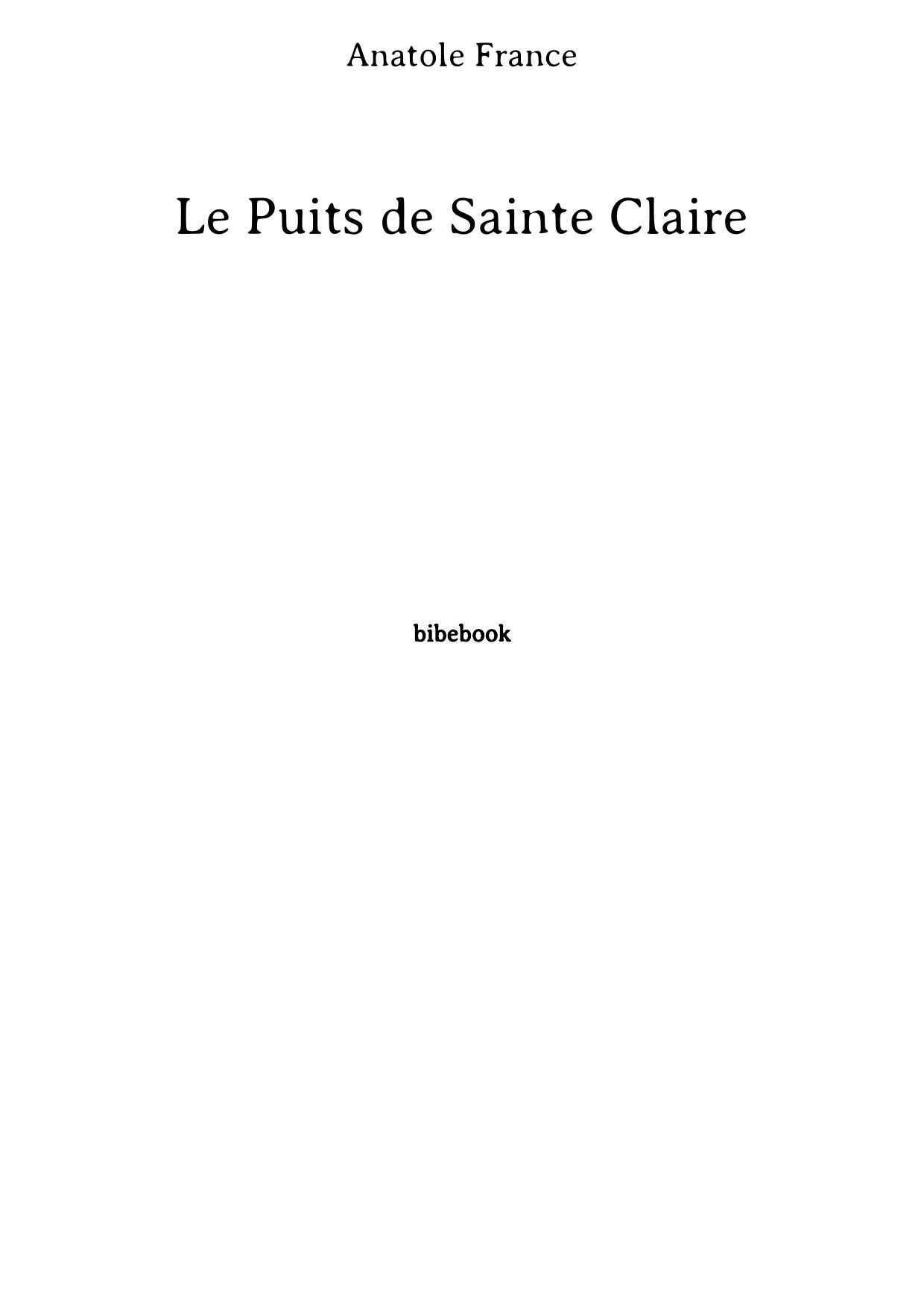 Le Puits de Sainte Claire