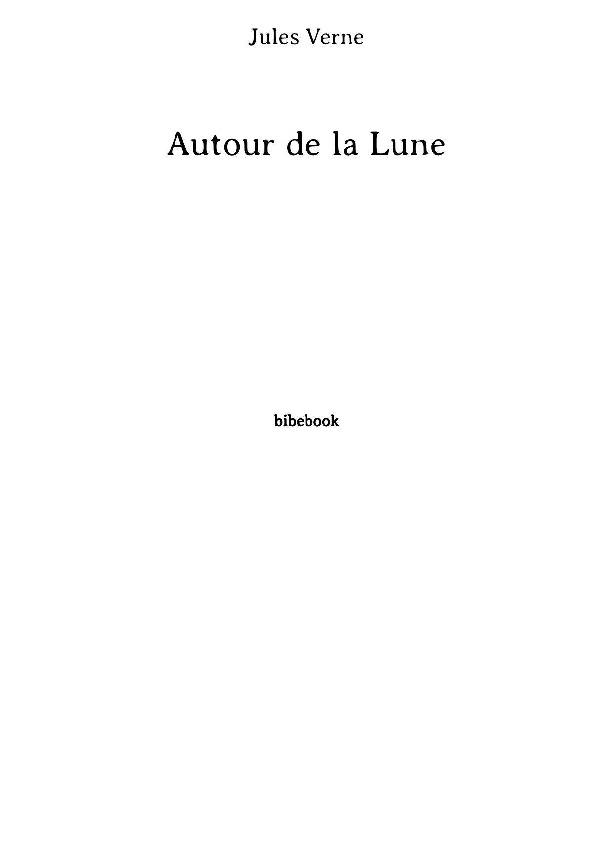 Autour de la Lune