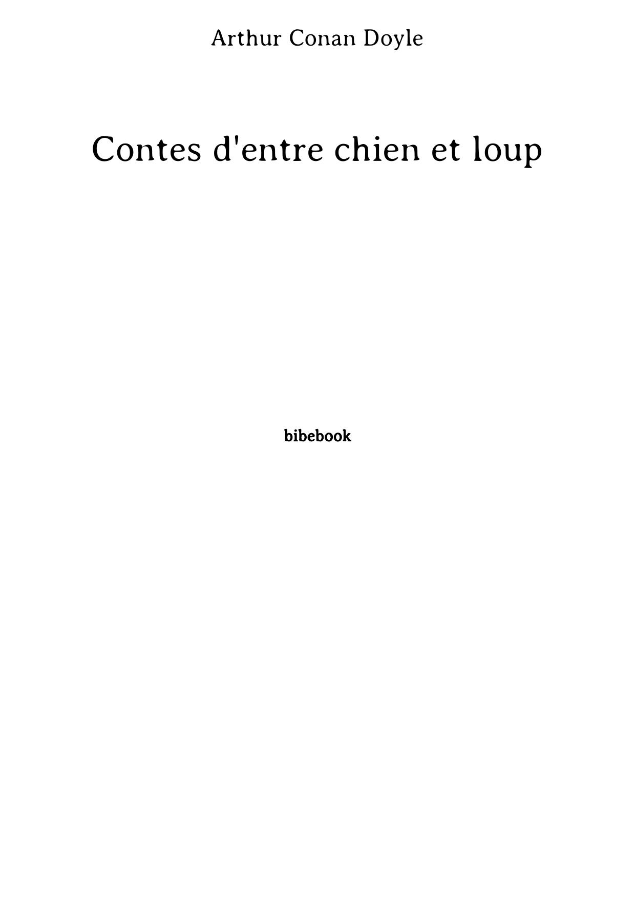 Contes d'entre chien et loup