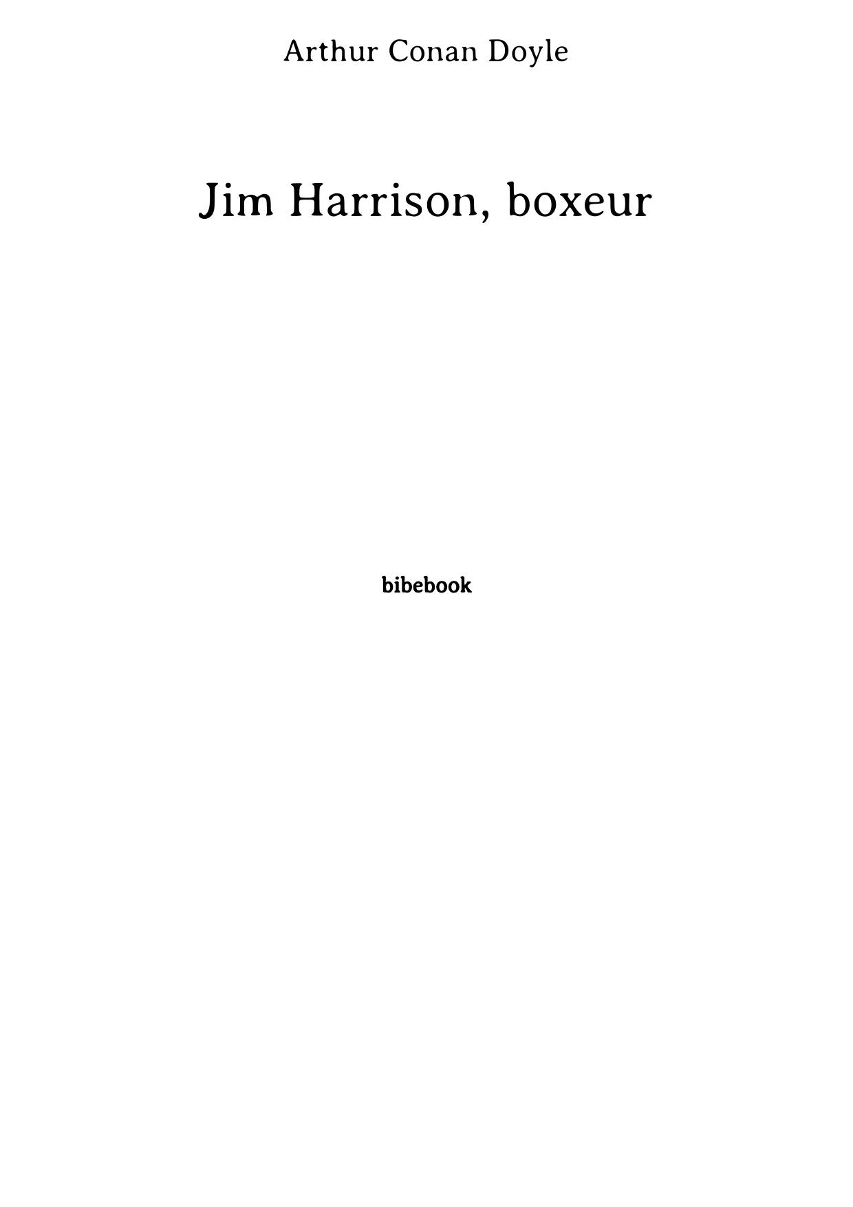 Jim Harrison, boxeur