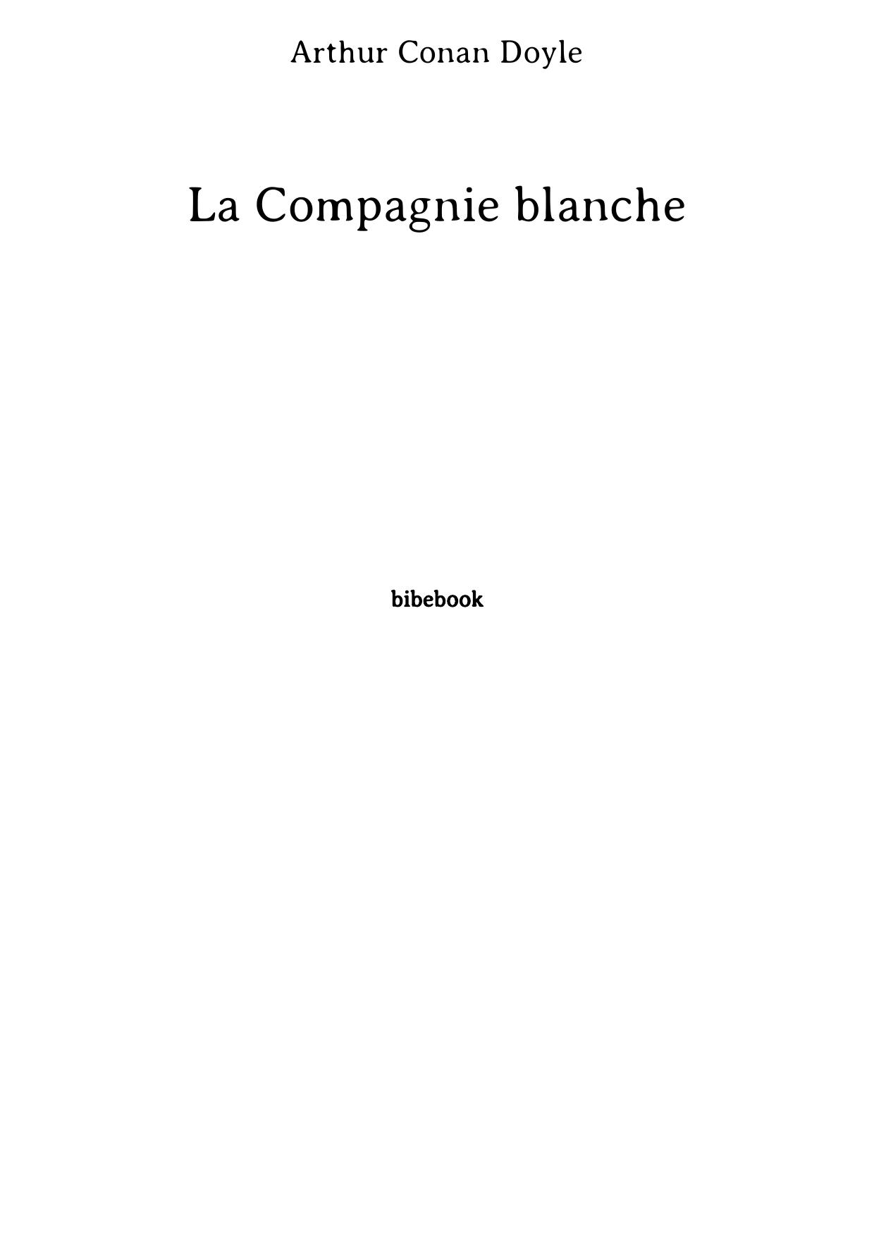 La Compagnie blanche