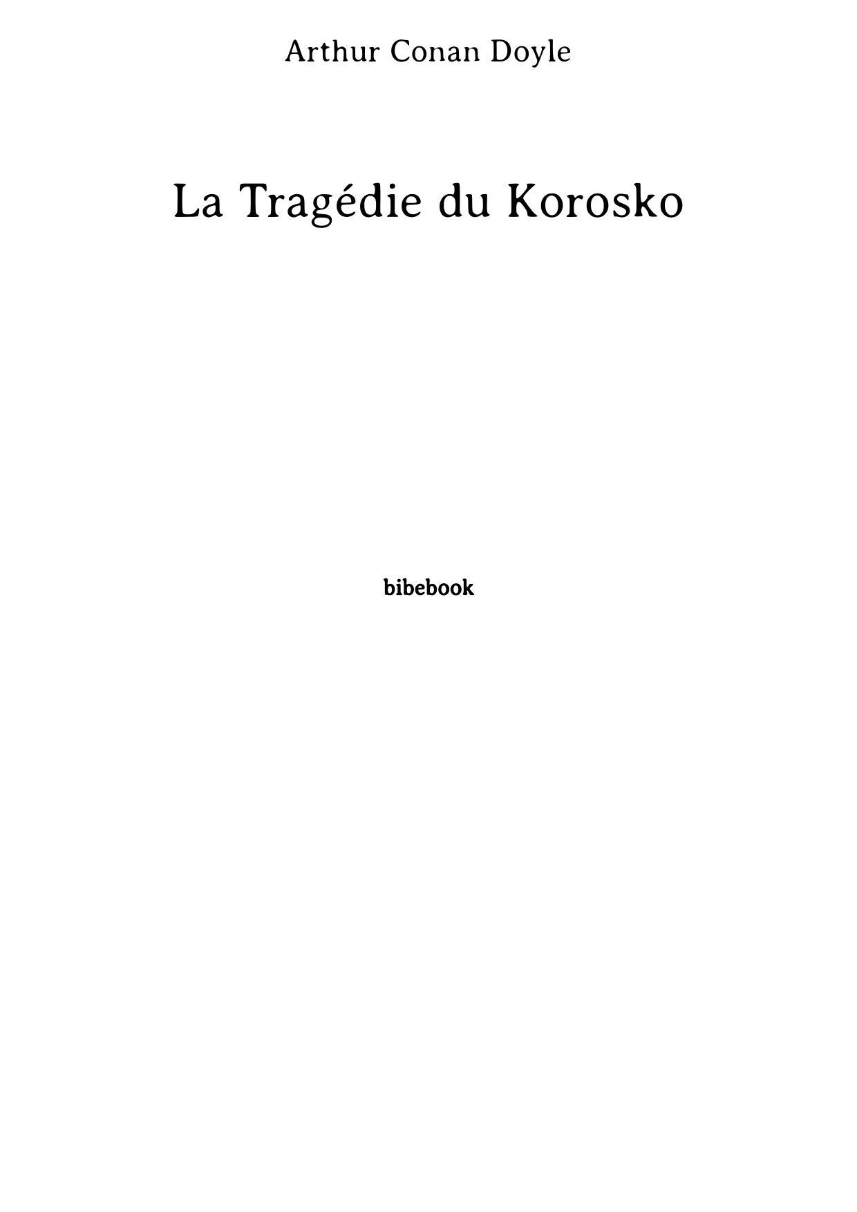 La Tragédie du Korosko