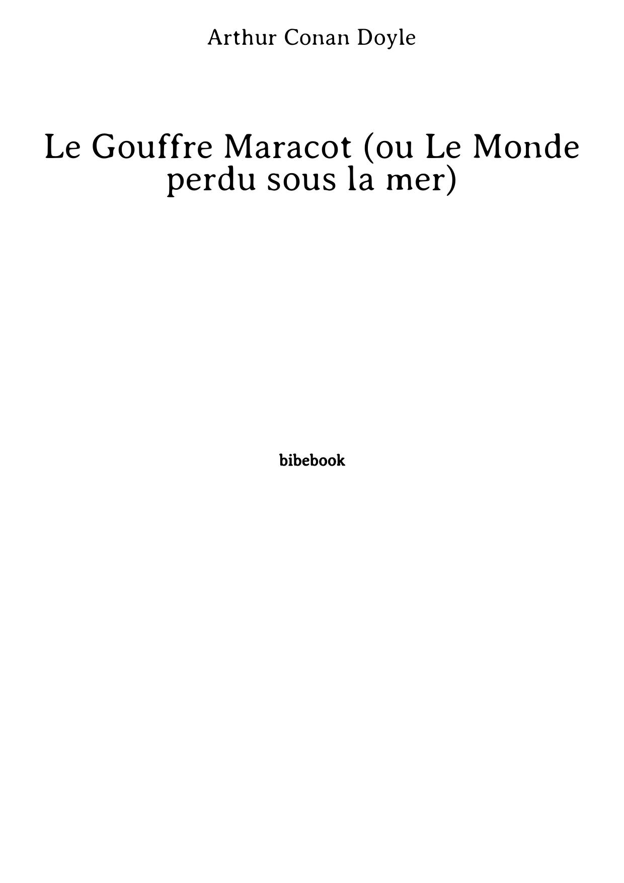 Le Gouffre Maracot (ou Le Monde perdu sous la mer)