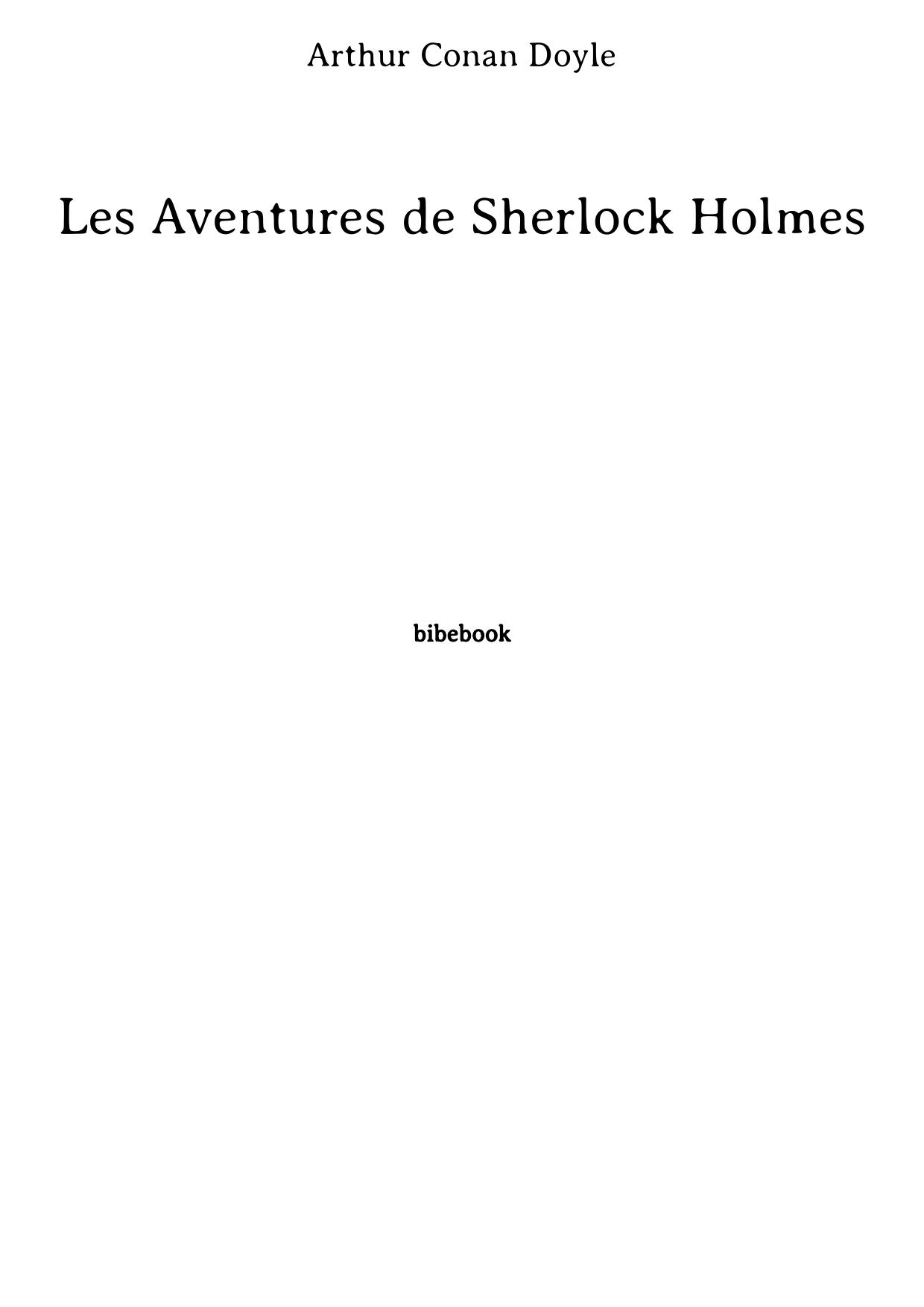 Les Aventures de Sherlock Holmes