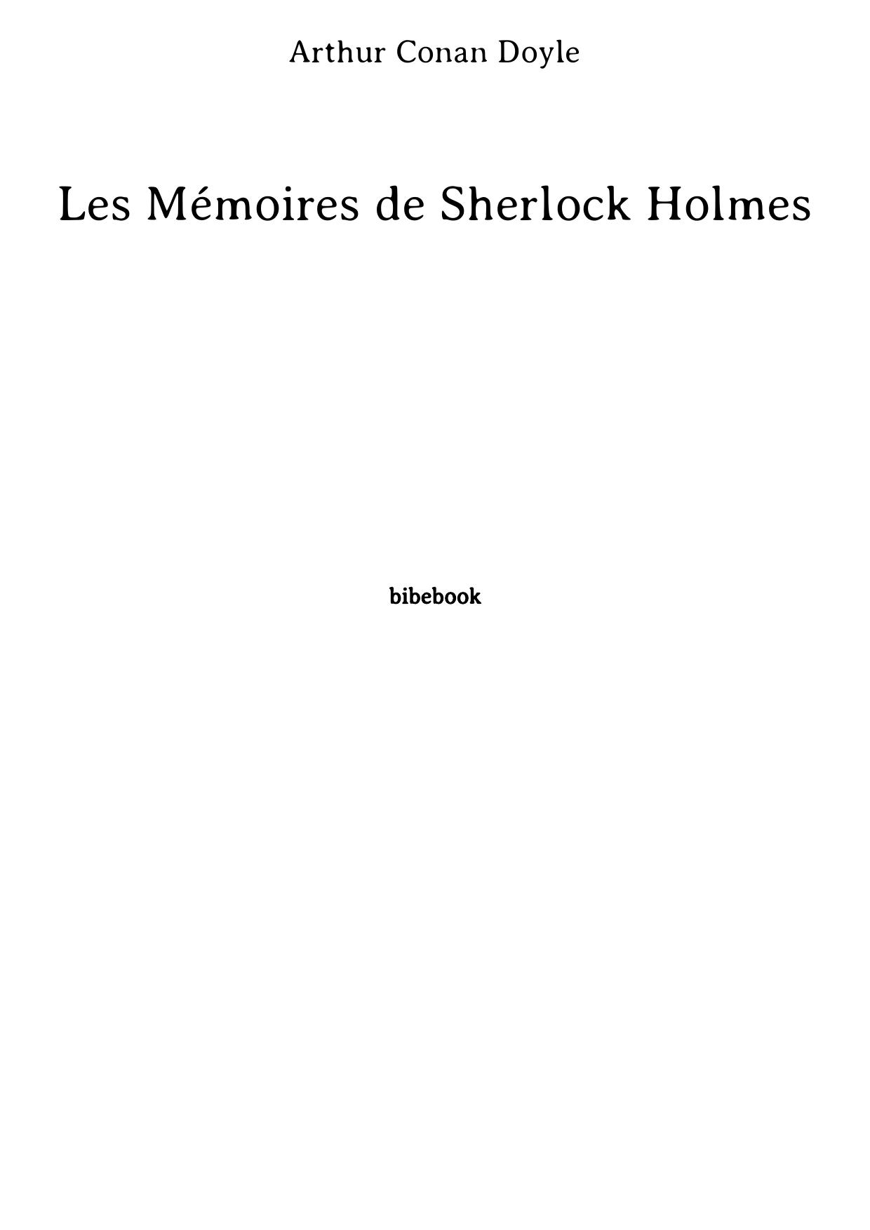 Les Mémoires de Sherlock Holmes