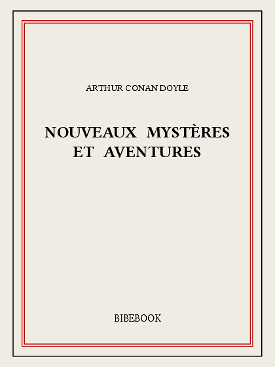 Nouveaux mystères et aventures