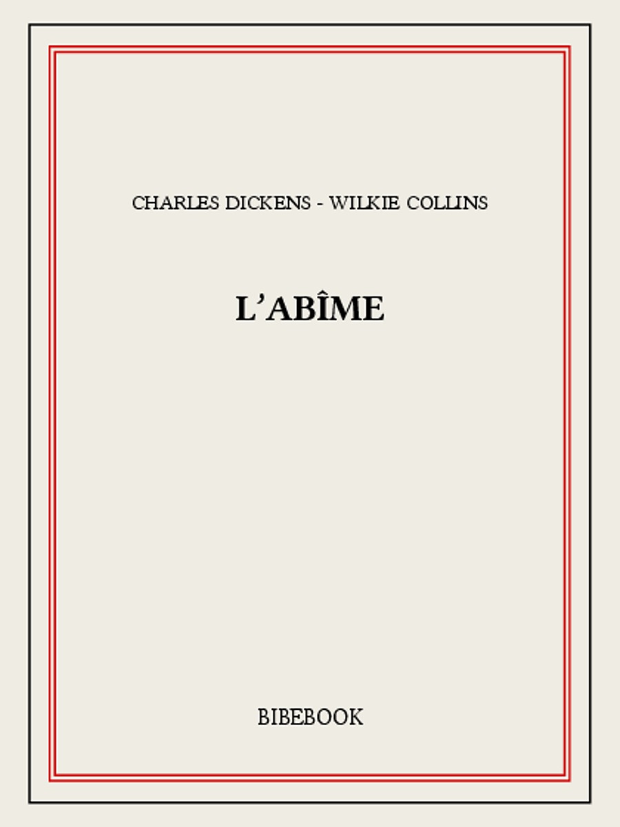 L'Abîme (French Edition)