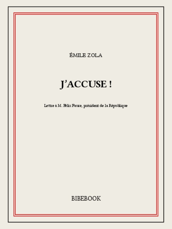 J'accuse !