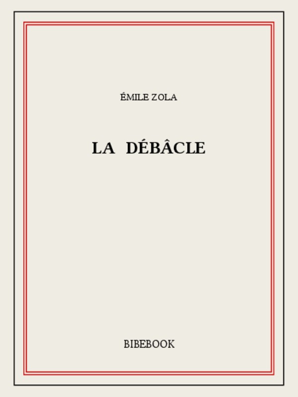 La débâcle