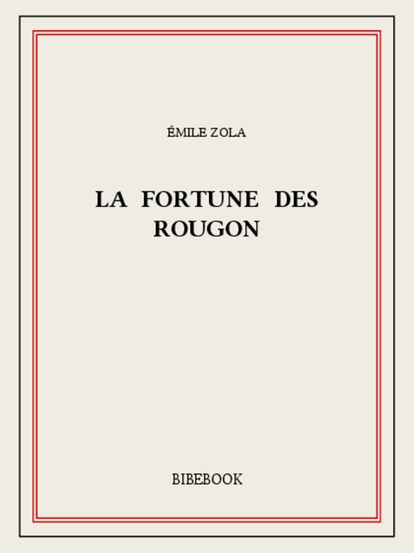 La Fortune des Rougons