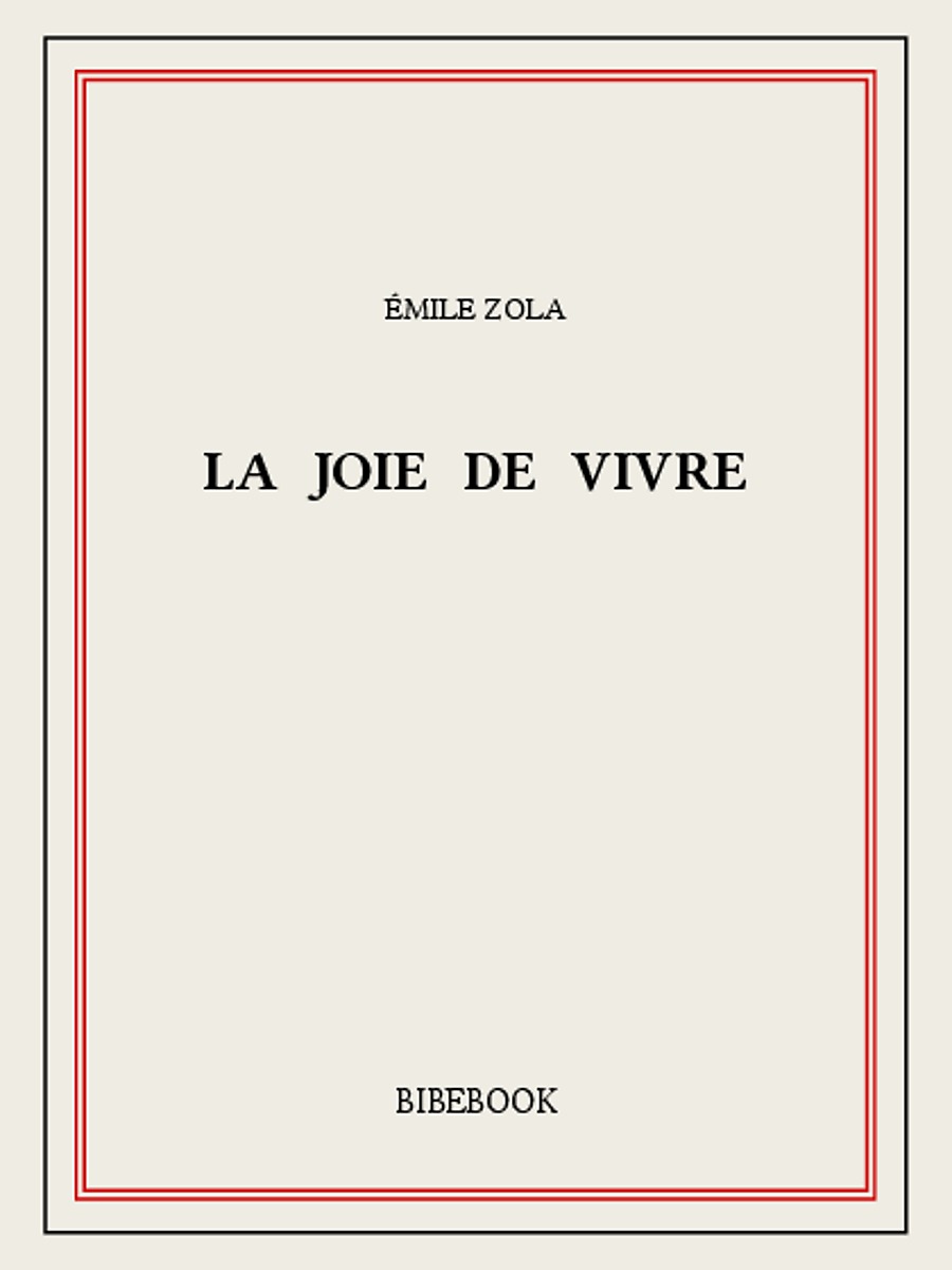 La joie de vivre