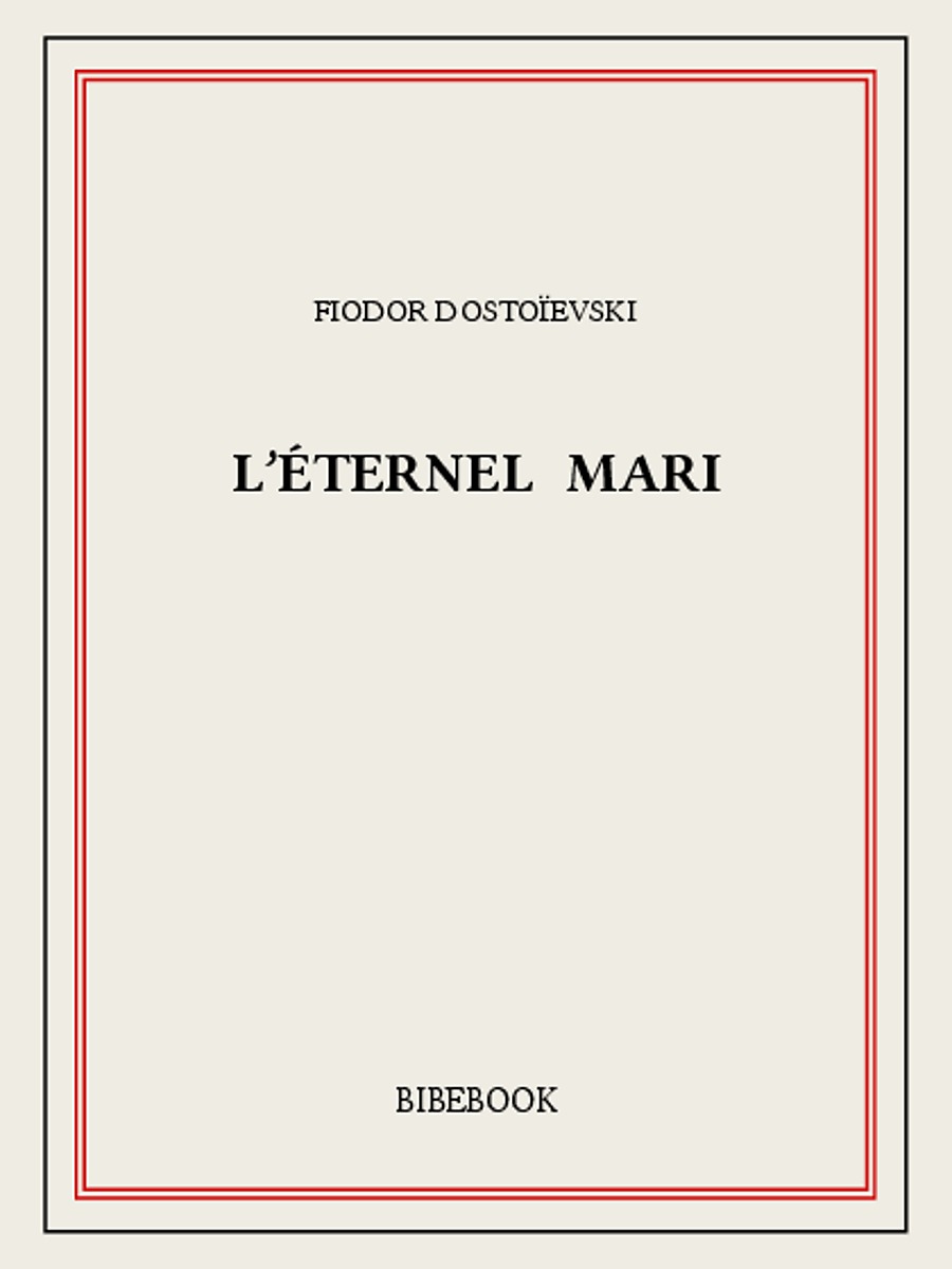 L’éternel mari