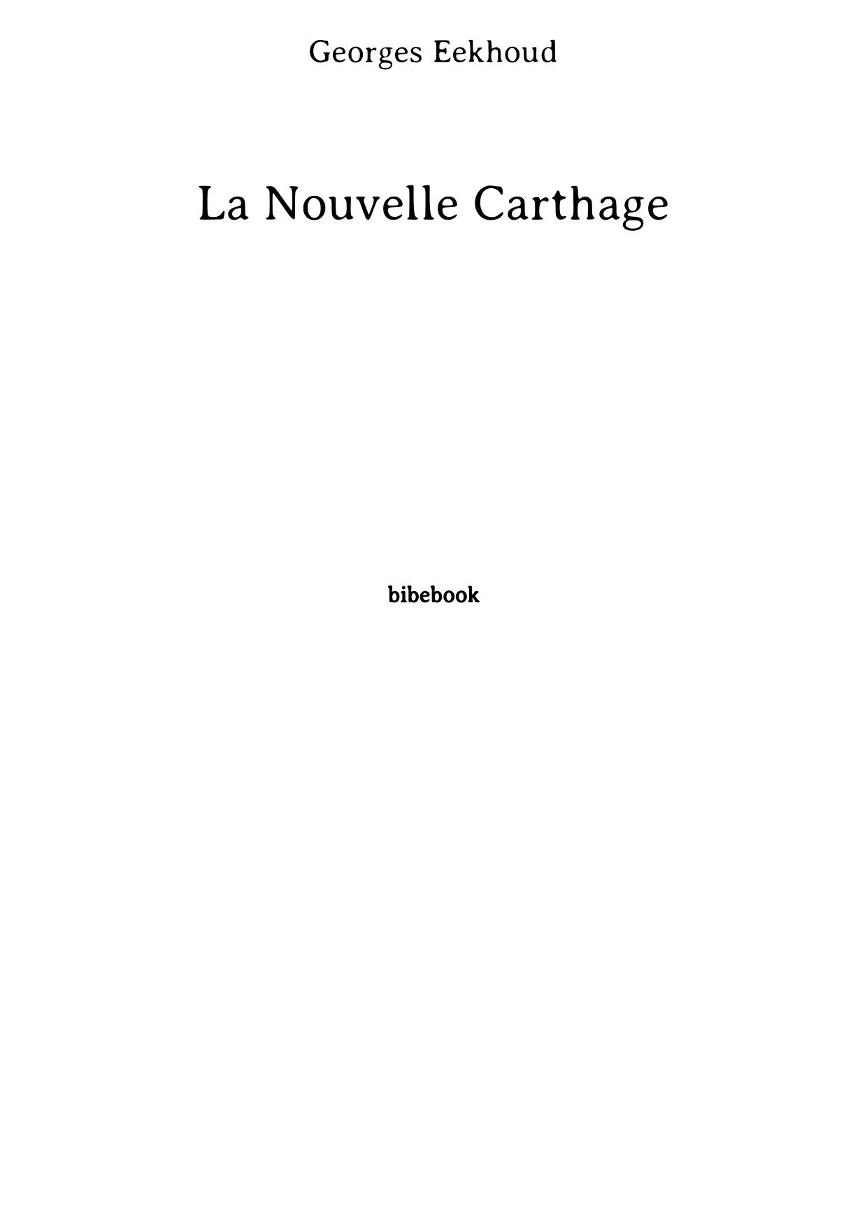 La Nouvelle Carthage