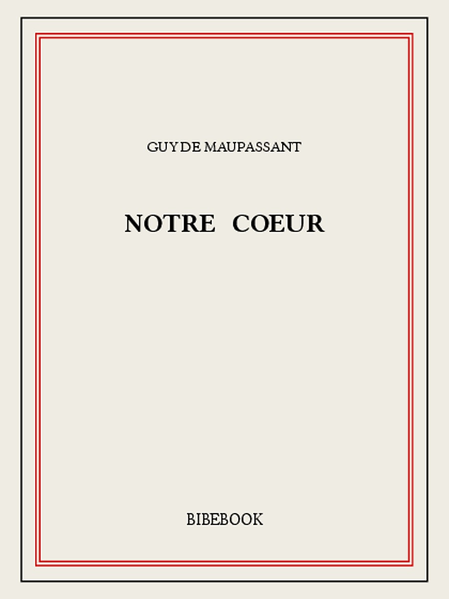 Notre coeur