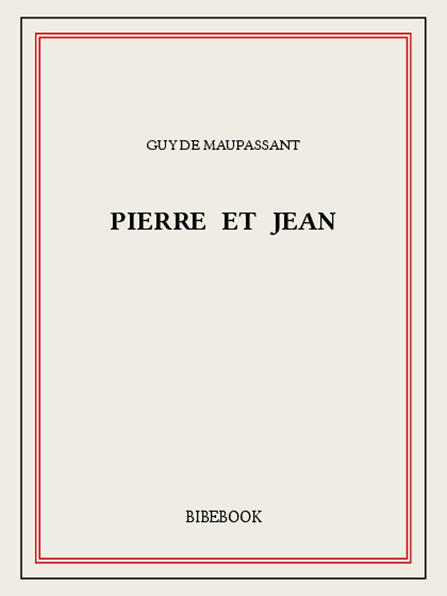 Pierre et Jean