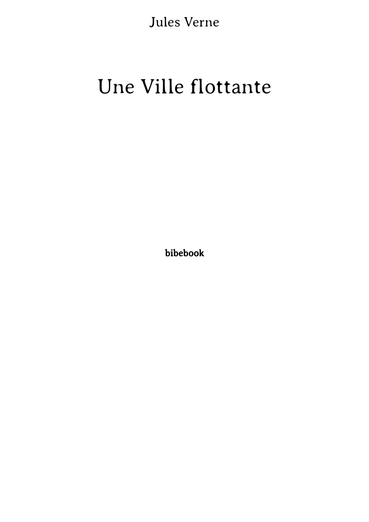 Une Ville flottante