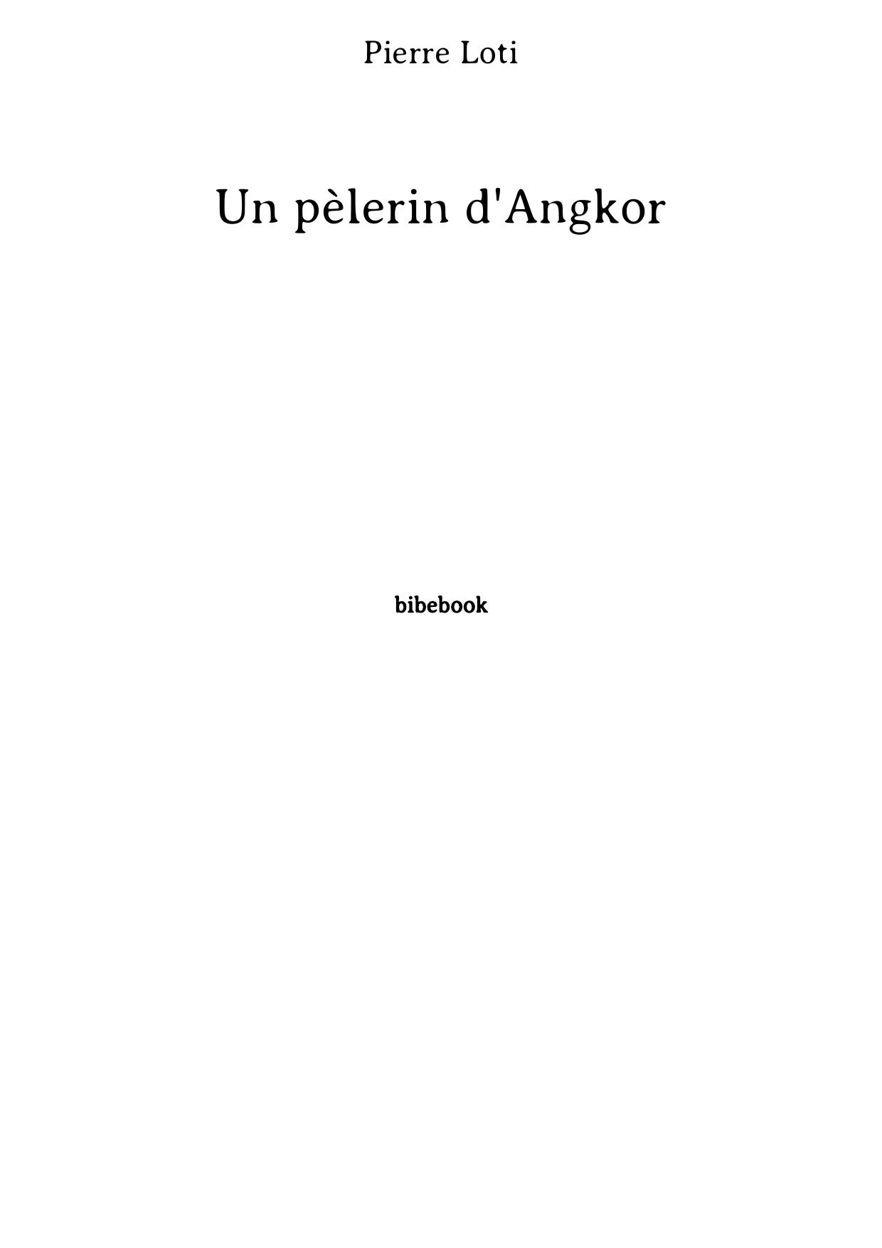 Un pèlerin d'Angkor