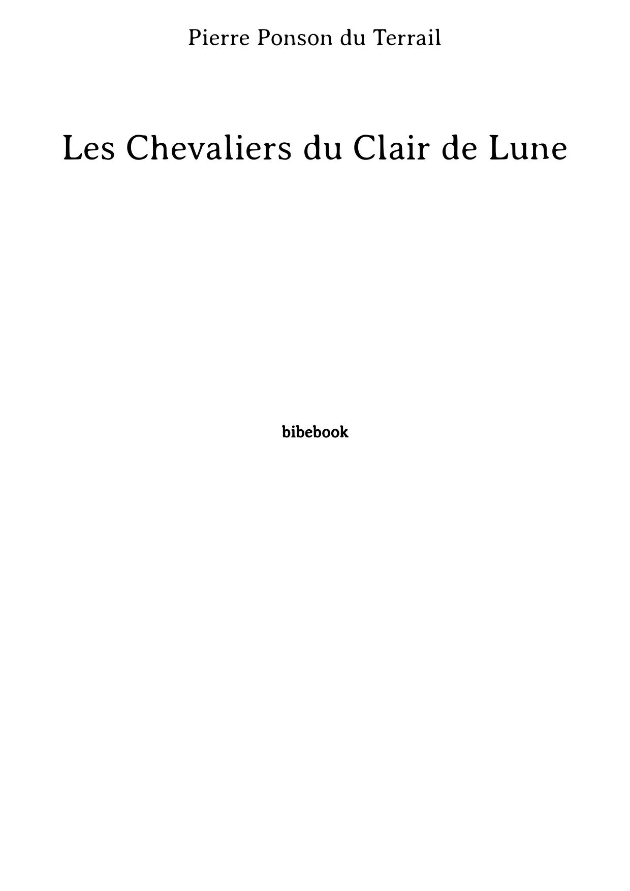 Les Chevaliers du Clair de Lune