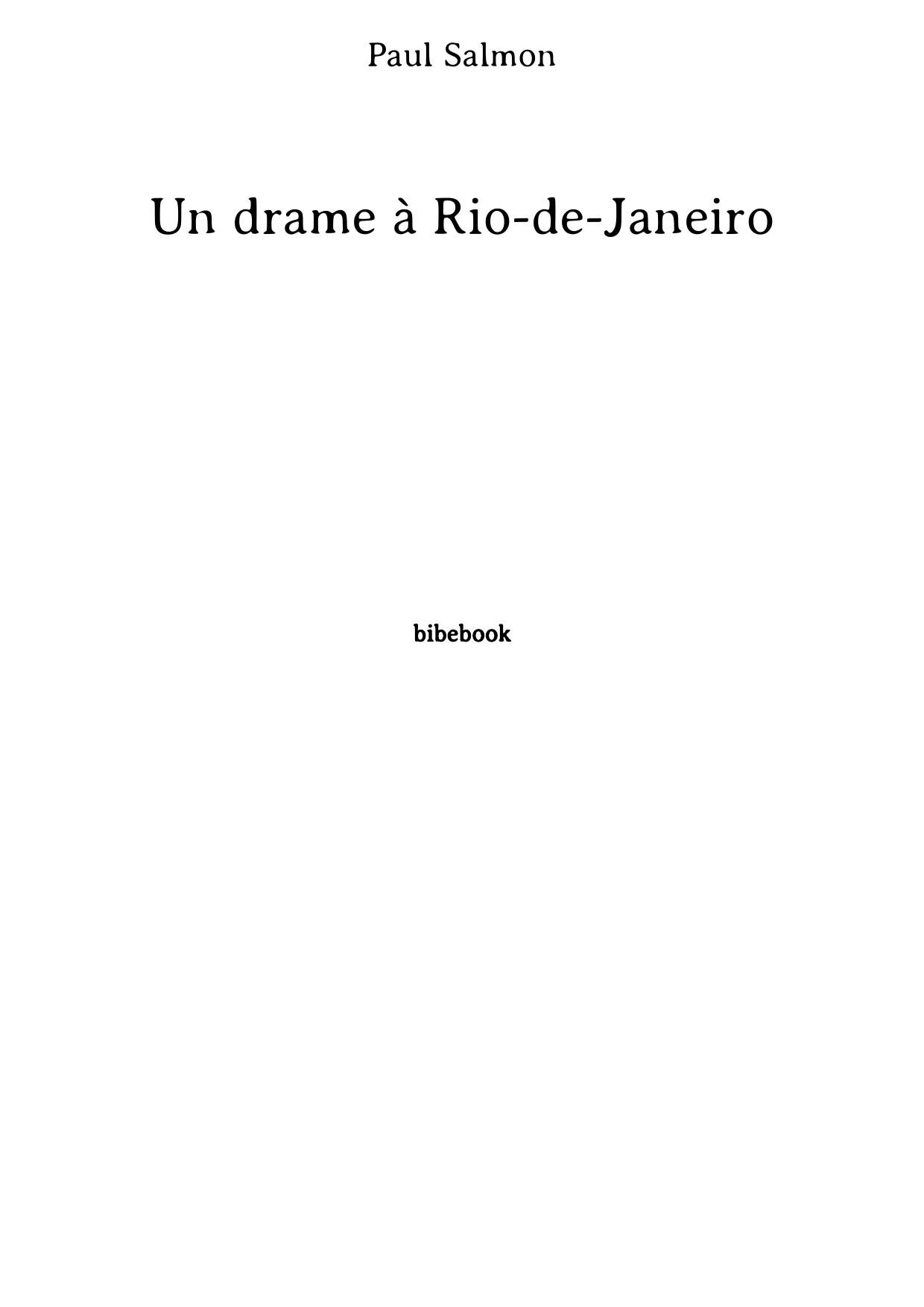 Un drame à Rio-de-Janeiro