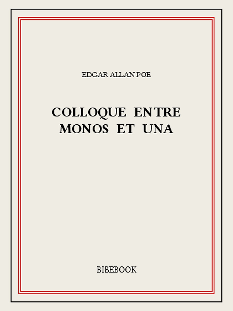 Colloque entre Monos et Una