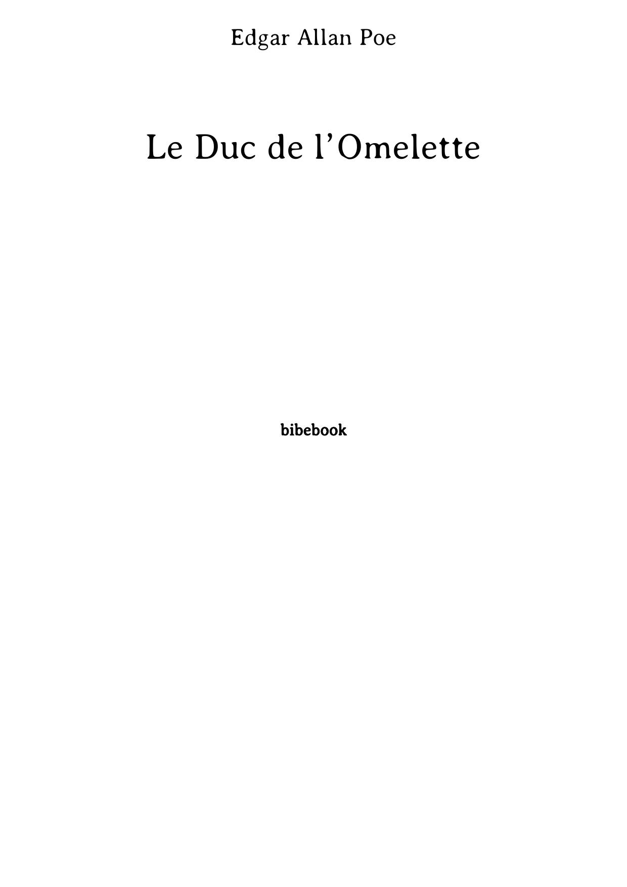 Le Duc de l’Omelette