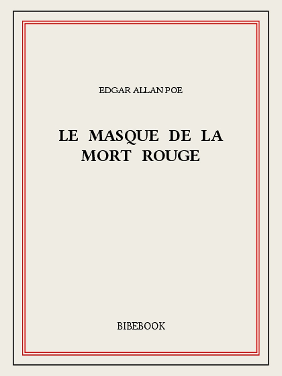 Le masque de la Mort Rouge