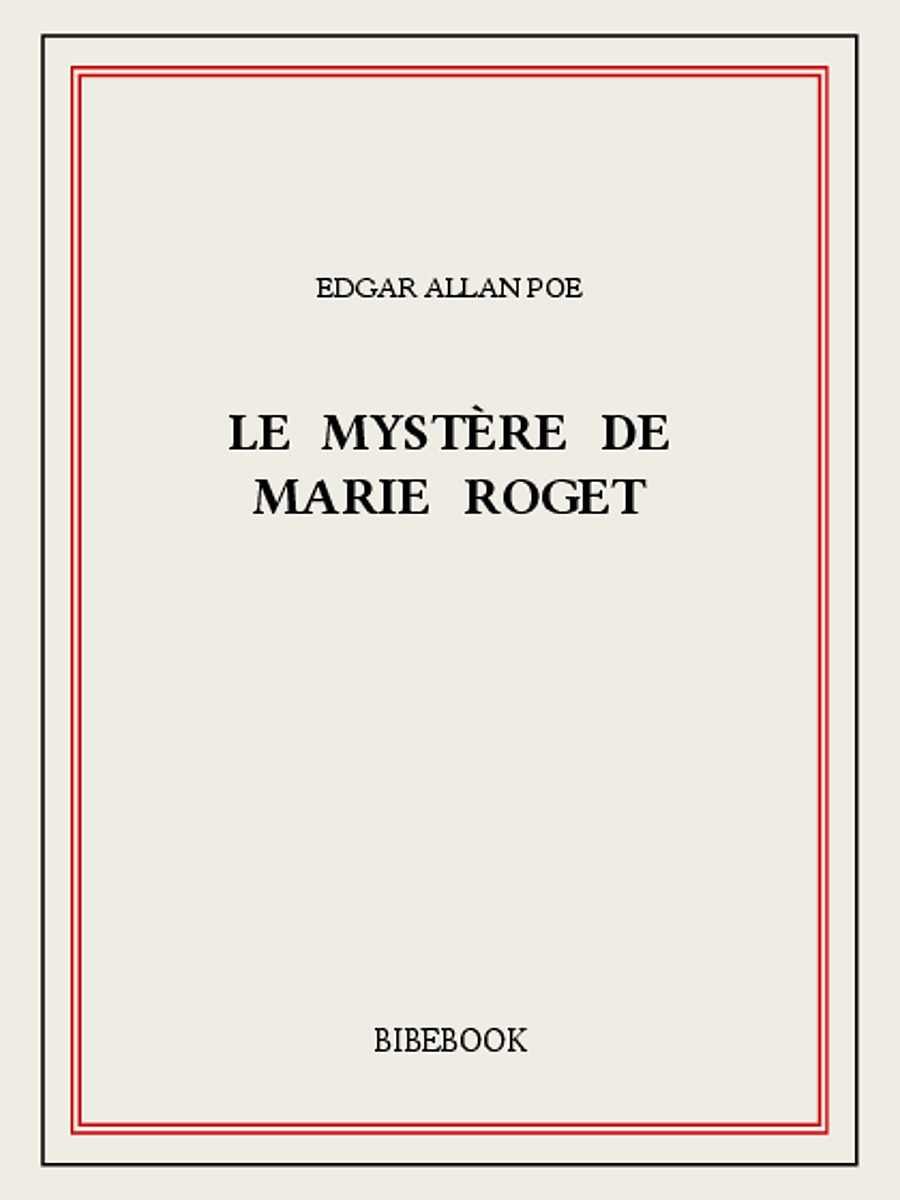 Le mystère de Marie Roget