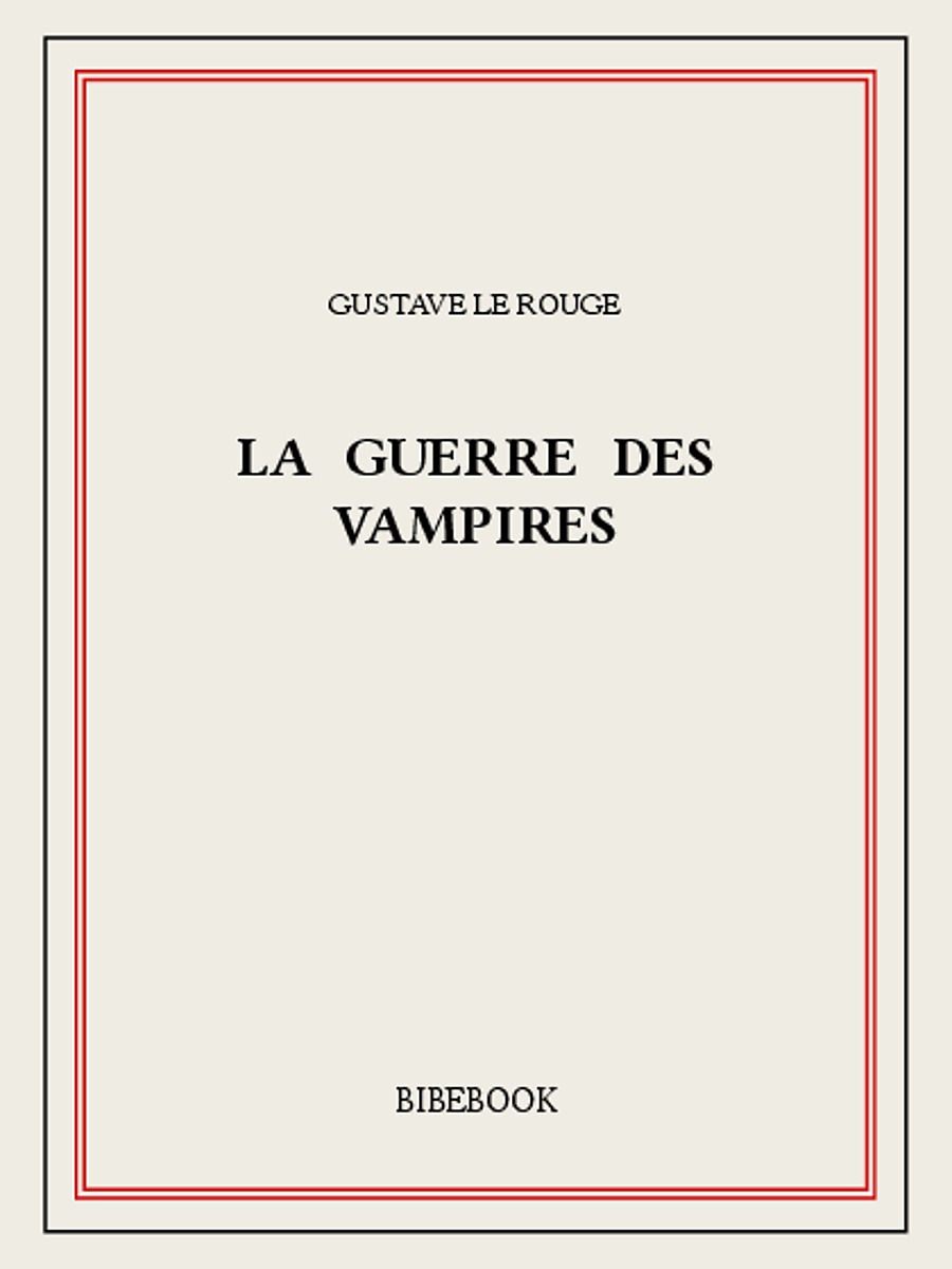 La guerre des Vampires